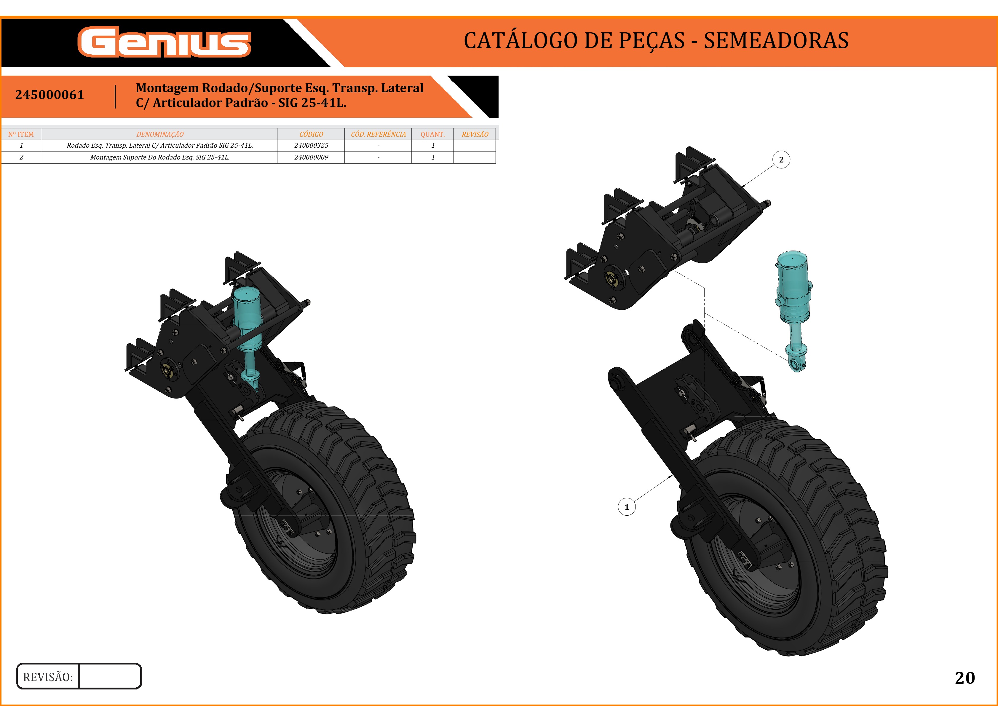 Montagem Rodado/Suporte Esq. Transp. Lateral C/ Articulador Padrão - SIG 25-41L.